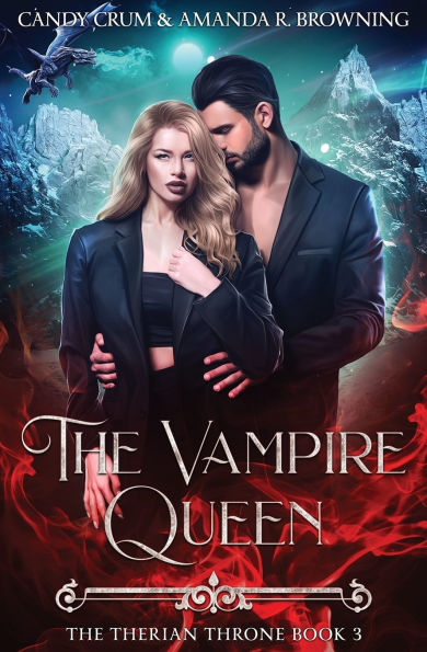 The Vampire Queen: The Therian Throne Book 3