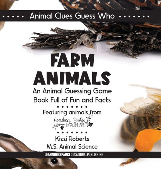 Farm Animals: An Animal Guessing Game Book Full of Fun and Facts