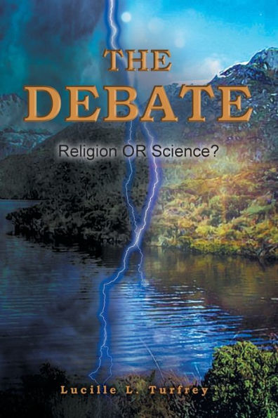 The Debate: Religion OR Science?