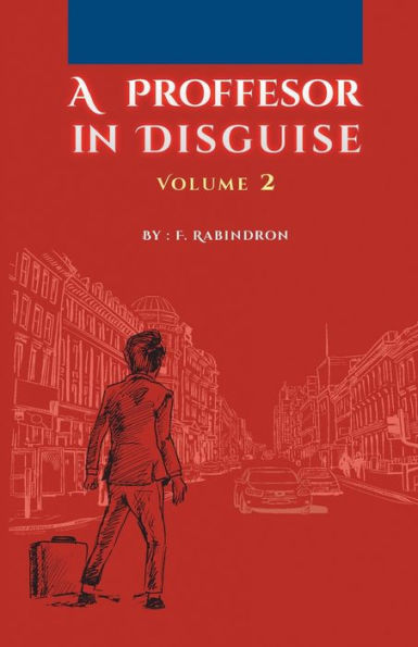 A Professor Disguise: Volume 2