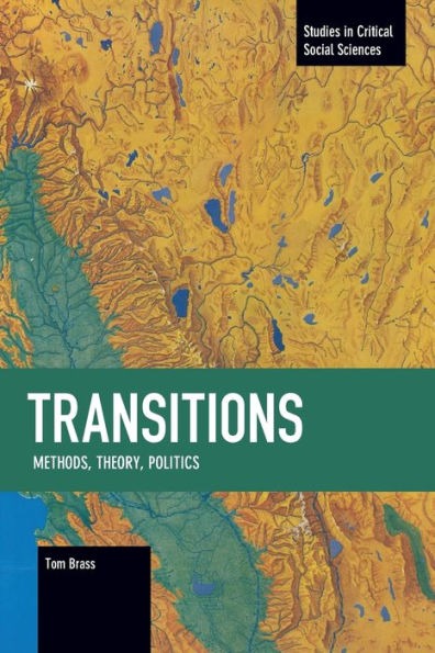 Transitions: Methods, Theory, PoliticsTransitions: Methods, Theory, Politics