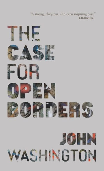 The Case for Open Borders