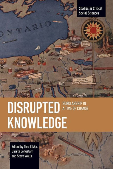 Disrupted Knowledge: Scholarship in a Time of Change