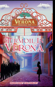 Title: Turmoil in Verona, Author: Margaret Salisbury