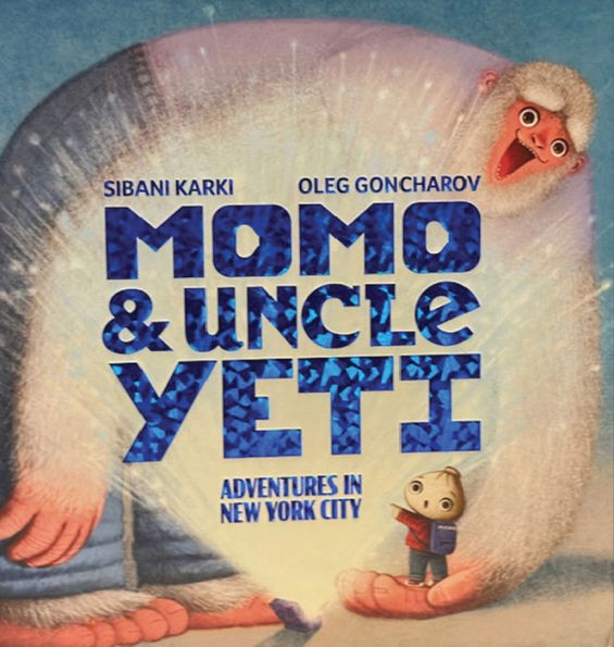 Momo and Uncle Yeti: Adventures in New York City