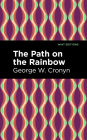 The Path on the Rainbow: An Anthology of Songs and Chants from the Indians of North America