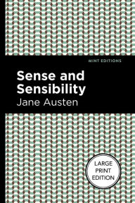 Title: Sense and Sensibility (Large Print Edition): Large Print Edition, Author: Jane Austen