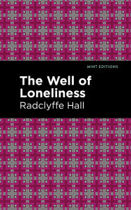 Title: The Well of Loneliness, Author: Radclyffe Hall