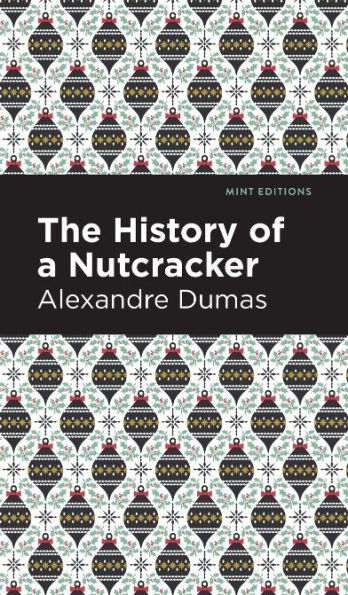 History of a Nutcracker