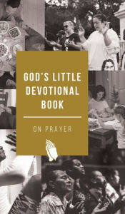 Title: God's Little Devotional Book on Prayer, Author: Honor Books