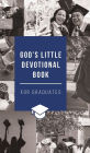 God's Little Devotional Book for Graduates