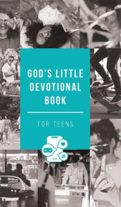 Title: God's Little Devotional Book for Teens, Author: Honor Books