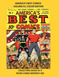 Title: AMERICA'S BEST COMICS BOOK ONE: COLOR EDITION:COLLECTING ISSUES #1-4, Author: Retro Comic Reprints
