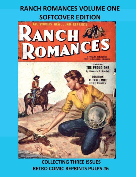 RANCH ROMANCES VOLUME ONE SOFTCOVER EDITION