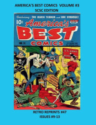 Title: AMERICA'S BEST COMICS VOLUME #3 SCSC EDITION: COLLECTING ISSUES #9-13, Author: Retro Comic Reprints