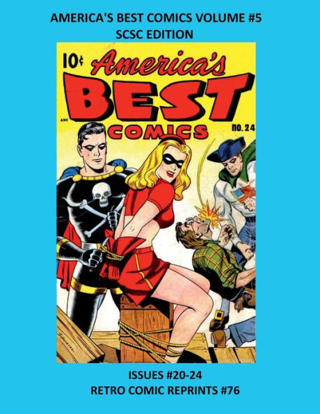 AMERICA'S BEST COMICS VOLUME #5 SCSC EDITION: COLLECTING ISSUES #24-24