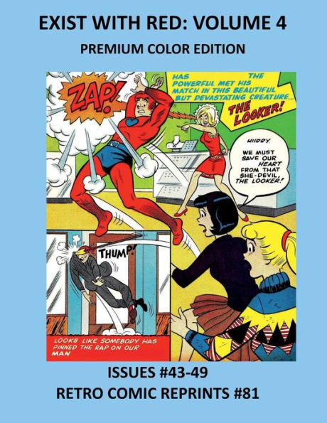 EXIST WITH RED: VOLUME 4 PREMIUM COLOR EDITION:ISSUES #43-49 RETRO COMIC REPRINTS #81