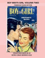 BOY MEETS GIRL; VOLUME TWO PREMIUM COLOR EDITION: COLLECTING ISSUES #6-10 RETRO COMIC REPRINTS #132
