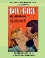 Title: BOY MEETS GIRL; VOLUME FOUR SCSC EDITION: COLLECTING ISSUES #17-24 RETRO COMIC REPRINTS #153, Author: Retro Comic Reprints