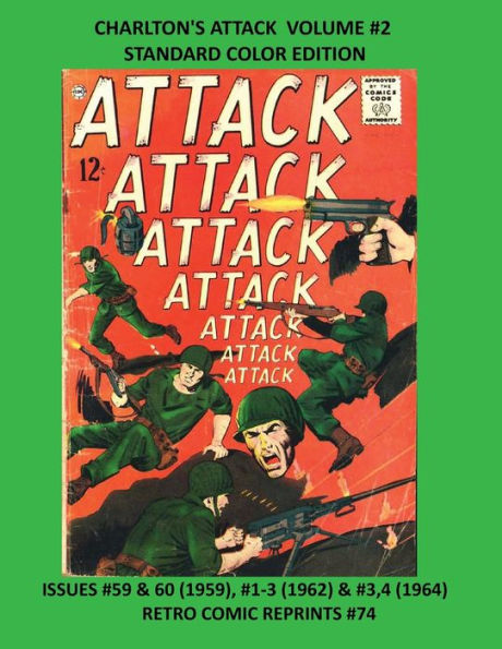 CHARLTON'S ATTACK VOLUME #2 STANDARD COLOR EDITION: ISSUES #59 & 60 (1959), #1-3 (1962) & #3,4 (1964) RETRO COMIC REPRINTS #74