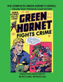 THE COMPLETE GREEN HORNET COMICS: VOLUME 8 PREMIUM COLOR EDITION:COLLECTING ISSUES #33-37 RETRO COMIC REPRINTS #50