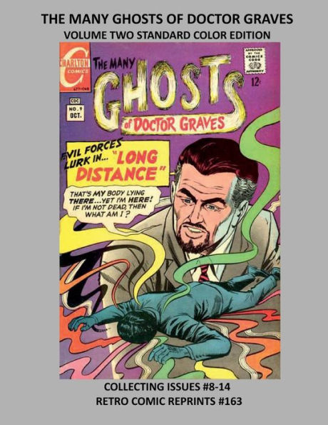 THE MANY GHOSTS OF DOCTOR GRAVES VOLUME TWO SCSC EDITION: COLLECTING ISSUES #8-14 RETRO COMIC REPRINTS #163