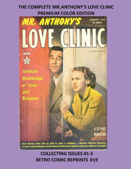 THE COMPLETE MR.ANTHONY'S LOVE CLINIC PREMIUM COLOR EDITION: COLLECTING ISSUES #1-5 RETRO COMIC REPRINTS #19