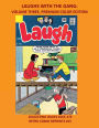 LAUGHS WITH THE GANG: VOLUME THREE, PREMIUM COLOR EDITION:COLLECTING ISSUES #165-173 RETRO COMIC REPRINTS #15