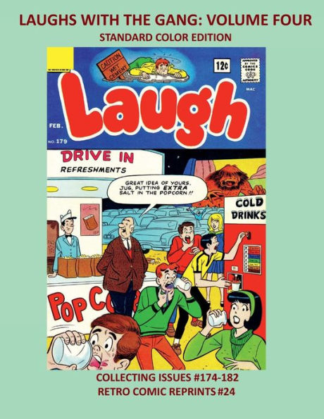 LAUGHS WITH THE GANG: VOLUME FOUR STANDARD COLOR EDITION:COLLECTING ISSUES #174-182 RETRO COMIC REPRINTS #24