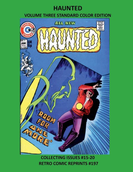 HAUNTED VOLUME THREE STANDARD COLOR EDITION: COLLECTING ISSUES #15-20 RETRO COMIC REPRINTS #197