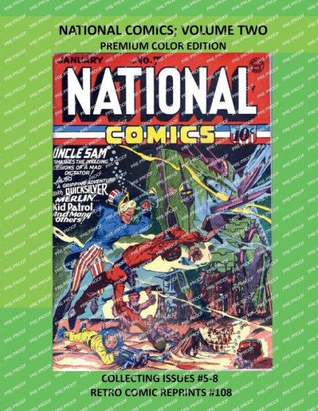 NATIONAL COMICS; VOLUME TWO PREMIUM COLOR EDITION: COLLECTING ISSUES #5-8 RETRO COMIC REPRINTS #108