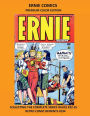ERNIE COMICS PREMIUM COLOR EDITION: COLLECTING THE COMPLETE SERIES ISSUES #22-25 RETRO COMIC REPRINTS #194