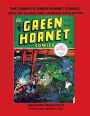 THE COMPLETE GREEN HORNET COMICS: GIANT-SIZE VOLUME THREE: STANDARD COLOR EDITION:COLLECTING ISSUES #18-27 RETRO COMIC REPRINTS #228