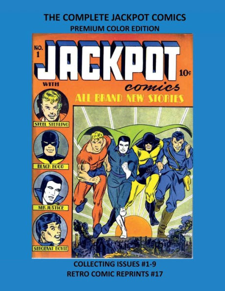 THE COMPLETE JACKPOT COMICS PREMIUM COLOR EDITION: COLLECTING ISSUES #1-9 RETRO COMIC REPRINTS #17