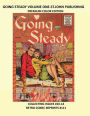 GOING STEADY VOLUME ONE-ST. JOHN PUBLISHING PREMIUM COLOR EDITION: COLLECTING ISSUES #10-14 RETRO COMIC REPRINTS #111