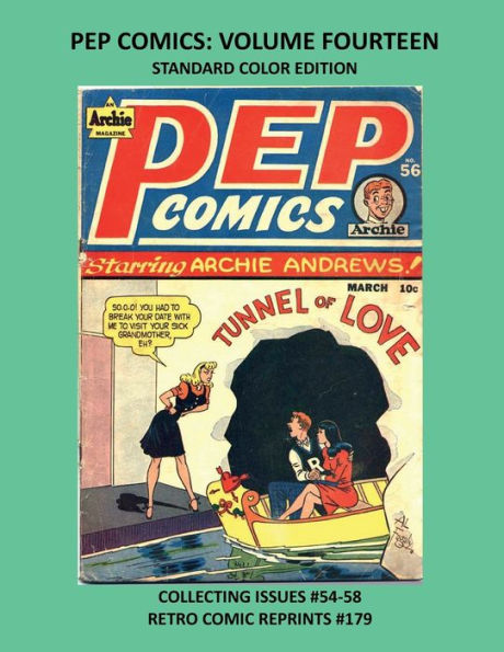 PEP COMICS: VOLUME FOURTEEN STANDARD COLOR EDITION:COLLECTING ISSUES #54-58 RETRO COMIC REPRINTS #179