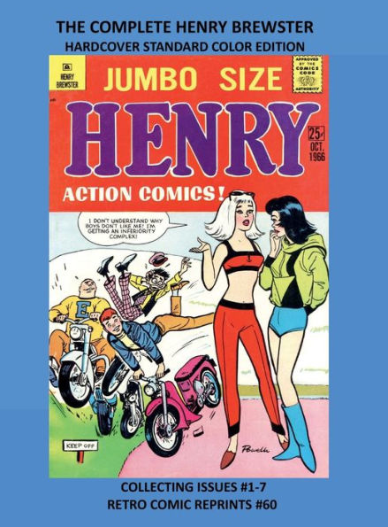 THE COMPLETE HENRY BREWSTER HARDCOVER STANDARD COLOR EDITION: COLLECTING ISSUES #1-7 RETRO COMIC REPRINTS #60