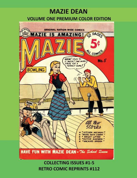 MAZIE DEAN VOLUME ONE PREMIUM COLOR EDITION: COLLECTING ISSUES #1-5 RETRO COMIC REPRINTS #112