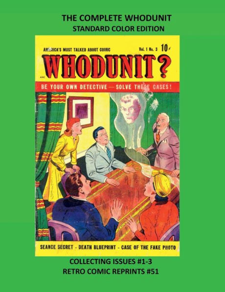 THE COMPLETE WHODUNIT STANDARD COLOR EDITION: COLLECTING ISSUES #1-3 RETRO COMIC REPRINTS #51