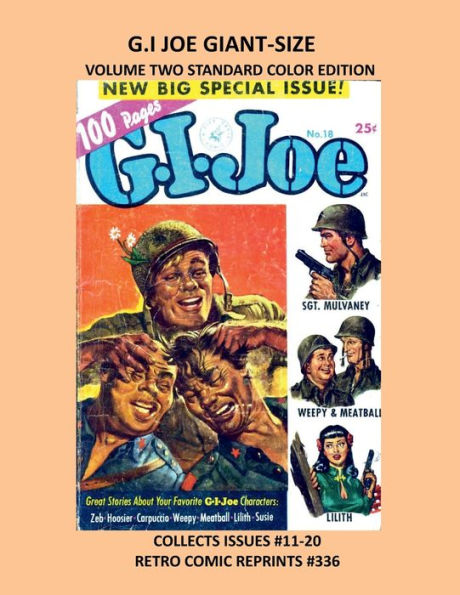 G.I JOE GIANT-SIZE VOLUME TWO STANDARD COLOR EDITION: COLLECTS ISSUES #11-20 RETRO COMIC REPRINTS #336