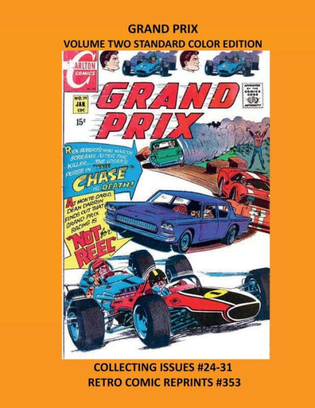 GRAND PRIX VOLUME TWO STANDARD COLOR EDITION: COLLECTING ISSUES #24-31 RETRO COMIC REPRINTS #353