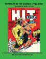 HERCULES IN THE COMICS: 1940-1960 STANDARD COLOR EDITION:A COLLECTION OF HERCULES COMICS BY THREE DIFFERENT PUBLISHERS RETRO COMIC REPRINTS #357