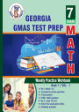 Georgia Milestones Assessment System (GMAS) Test prep: 7th Grade Math : Weekly Practice Workbook Volume 1: