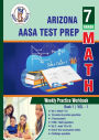 Arizona State Test Prep: 7th Grade Math : Weekly Practice WorkBook Volume 1: