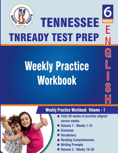 Tennessee(TNReady): 6th Grade ELA Test Prep : Weekly Practice Work Book