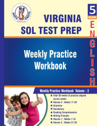 Title: Virginia(SOL): 5th Grade ELA Test Prep : Weekly Practice Work Book , Volume 2:, Author: Math-knots