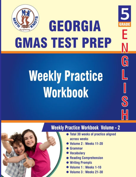 Georgia(GMAS): 5th Grade ELA Test Prep : Weekly Practice Work Book , Volume 2: