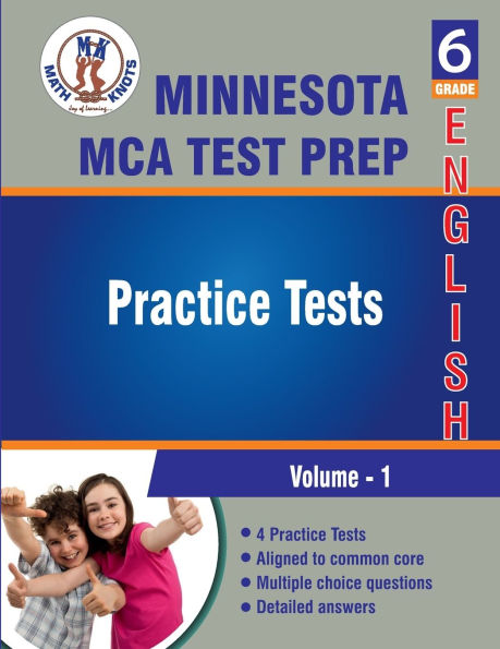 Minnesota State (MCA) Comprehensive Assessment , 6th Grade ELA Practice Tests ,Volume 1