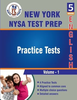 New York State Test Prep (NYST) , 5th Grade ELA Practice Tests ,Volume 1