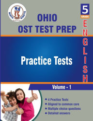 Title: OHIO (OST) ,5th Grade ELA Practice Tests ,Volume 1, Author: Math-knots